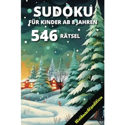 Abbildung von Sudoku für Kinder ab 8 Jahren:: Logisches Denken und Spaß 8+ Jahre Entwickle Geduld, Konzentration Mathematikfähigkeiten mit diesen Rätseln!