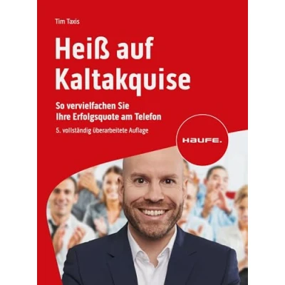 Abbildung von Heiß auf Kaltakquise: So vervielfachen Sie Ihre Erfolgsquote am Telefon