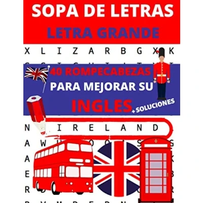 Abbildung von SOPA de letras : Letra grande: LIBRO 40 ROMPECABEZAS PARA MEJORAR SU INGLES + soluciones (sopa inglés 1 tema por pagina)