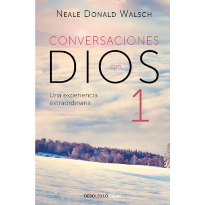 Abbildung von CONVERSACIONES CON DIOS I: UNA EXPERIENCIA EXTRAORDINARIA (Clave, Band 1)