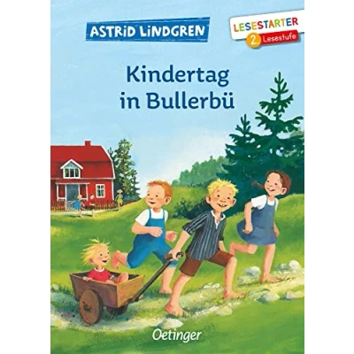 Abbildung von Kindertag in Bullerbü: Lesestarter. 2. Lesestufe. Lustiges Abenteuer zum Kinderbuch Klassiker für das Lesen lernen ab 7 Jahren