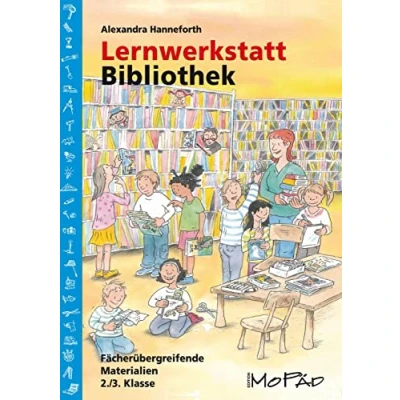 Abbildung von Lernwerkstatt Bibliothek: Fächerübergreifende Kopiervorlagen 2./3. Klasse (Lernwerkstatt Sachunterricht)