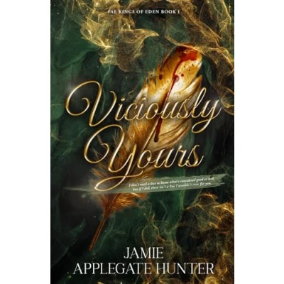 Abbildung von Viciously Yours: Standalone Adult Fantasy Fated Mates Romance (Fae Kings of Eden, Band 1)