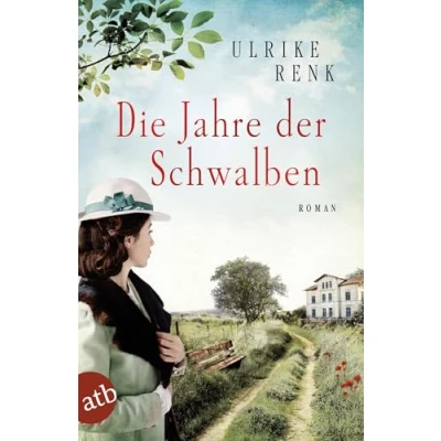 Abbildung von Die Jahre der Schwalben: Roman (Die Ostpreußen Saga, Band 2)