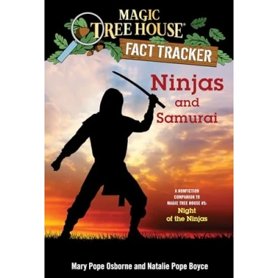 Abbildung von Ninjas and Samurai: A Nonfiction Companion to Magic Tree House #5: Night of the (Magic Fact Tracker, Band 30)