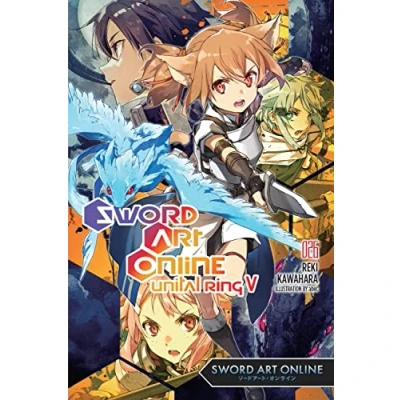 Abbildung von Sword ART ONLINE 26 (light novel): Unital Ring V (SWORD NOVEL SC)