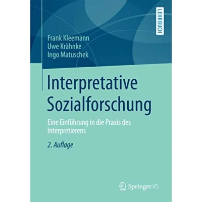 Abbildung von Interpretative Sozialforschung: Eine Einführung (Grundlagentexte Soziologie)