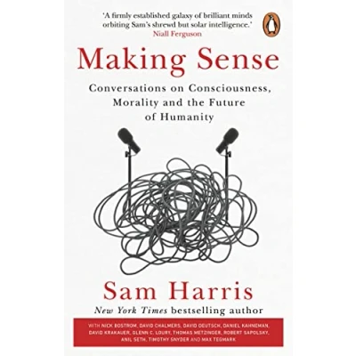 Abbildung von Making Sense: Conversations on Consciousness, Morality and the Future of Humanity