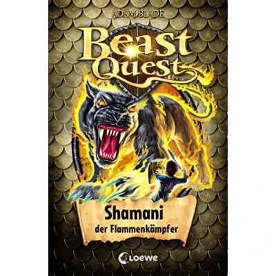 Abbildung von Beast Quest (Band 56) Shamani, der Flammenkämpfer: Spannendes Buch ab 8 Jahre