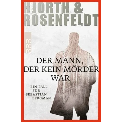 Abbildung von der Mann, kein Mörder war: Kriminalroman