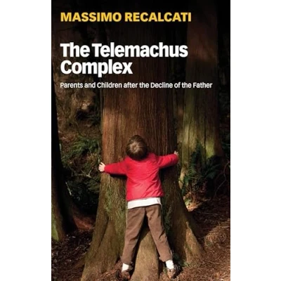 Abbildung von the Telemachus Complex: Parents and Children After Decline of Father