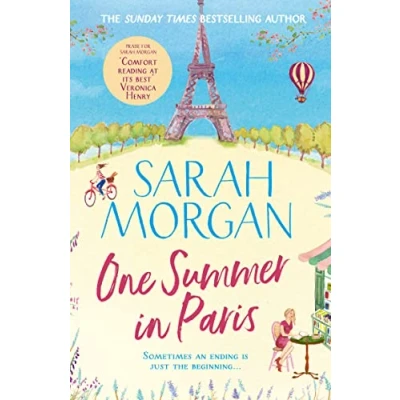 Abbildung von one summer In Paris: Don’t miss this heart warming read full of romance, friendship, and new beginnings from the number Sunday Times bestselling author!