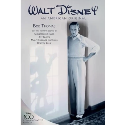 Abbildung von Walt Disney: an American Original, Commemorative Edition (Disney Editions Deluxe)
