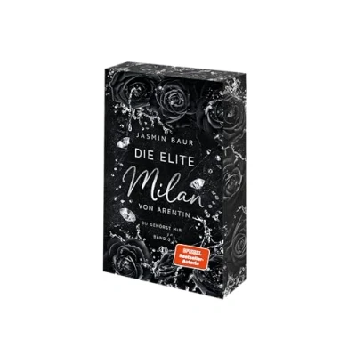 Abbildung von Die Elite Milan von Arentin: Du gehörst mir: Band 2 (Psychothriller) Mit exklusivem Farbschnitt Schmuckausgabe (Entführt Reihe (Spin Off))