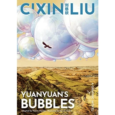 Abbildung von Cixin Liu&#039;s Yuanyuan&#039;s Bubbles: A Graphic Novel (The Worlds of Liu)