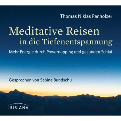 Abbildung von Meditative Reisen in die Tiefenentspannung CD: Mehr Energie durch Powernapping und gesunden Schlaf