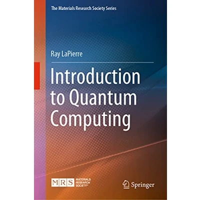 Abbildung von Introduction to Quantum Computing (The Materials Research Society Series)