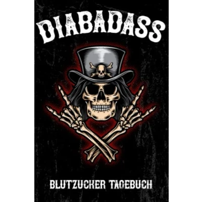 Abbildung von DIABADASS Blutzucker Tagebuch: Cooles Rock&#039;n&#039;Roll und Rocker Diabetes Journal Insulin Logbuch für Diabetiker zum Ausfüllen Eintragen 53 Wochen