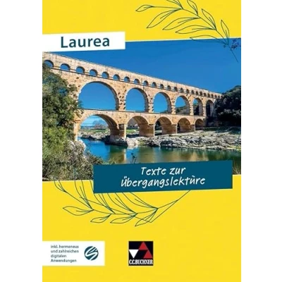 Abbildung von Laurea / Texte zur Übergangslektüre: Klassische modern gelesen (Laurea: gelesen)
