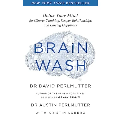 Abbildung von Brain Wash: Detox Your Mind for Clearer Thinking, Deeper Relationships and Lasting Happiness