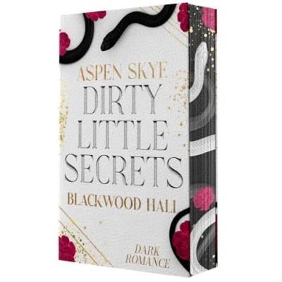 Abbildung von Dirty Little Secrets: Blackwood Hall Mit Farbschnitt in limitierter Auflage: wunderschönem limitierten