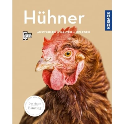 Abbildung von Hühner: auswählen, halten, pflegen