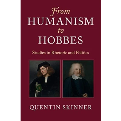 Abbildung von From Humanism to Hobbes: Studies in Rhetoric and Politics