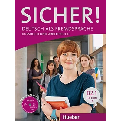 Abbildung von Sicher! B2.1: Deutsch als Fremdsprache / Kurs und Arbeitsbuch mit CD ROM zum Arbeitsbuch, Lektion 16