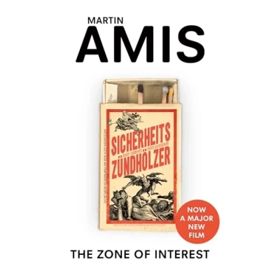 Abbildung von the Zone of Interest: novel that inspired Oscar winning film