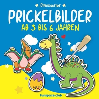 Abbildung von Prickelbilder Ab 3 bis 6 Jahren : Dinosaurier: Malen, Prickeln, Ausschneiden und Basteln. Bastelbuch für Kinder 2 4 5 Jahre. (Mein Arena Prickel Block. Prickelbuch Jungen Mädchen.)