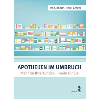 Abbildung von Apotheke im Umbruch mehr für Ihre Kunden Sie