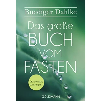 Abbildung von Das große Buch vom Fasten: Überarbeitete Neuausgabe
