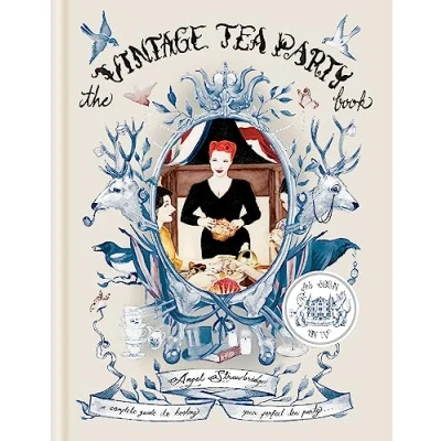 Abbildung von The Vintage Tea Party Book: A Complete Guide to Hosting Your Perfect