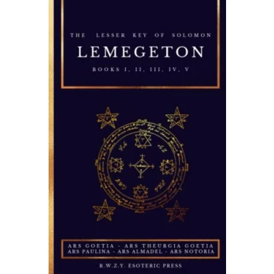 Abbildung von Lemegeton The Lesser Key of Solomon: Ars Goetia Theurgia Paulina Almadel Notoria