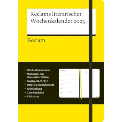 Abbildung von Reclams literarischer Wochenkalender 2025: Buchkalender (Flexobroschur) im Format A5 mit Gummiband, Falttasche und 52 inspirierenden Zitaten aus der Weltliteratur