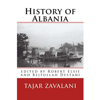 Abbildung von History of Albania (Albanian Studies, Band 1)