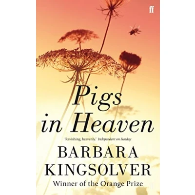 Abbildung von Pigs in Heaven: Author of Demon Copperhead, Winner the Women’s Prize for Fiction