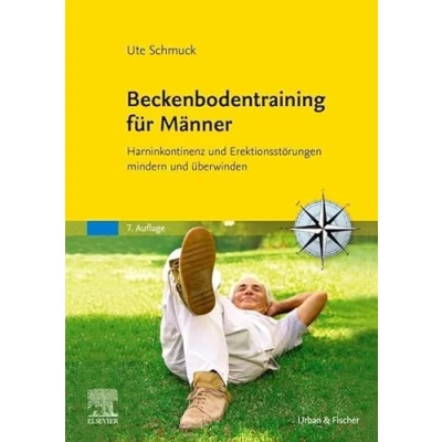 Abbildung von Beckenbodentraining für Männer: Harninkontinenz und Erektionsstörungen mindern überwinden