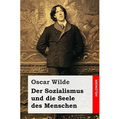 Abbildung von Der Sozialismus und die Seele des Menschen