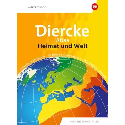 Abbildung von Diercke Atlas Heimat und Welt: Nordrhein Westfalen (Heimat Welt Atlas: ab 2019)