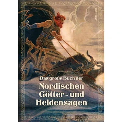 Abbildung von Das große Buch der nordischen Götter und Heldensagen