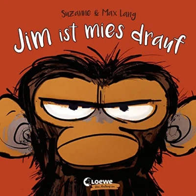 Abbildung von Jim ist mies drauf (Pappbilderbuch): Bilderbuch über Gefühle und schlechte Laune Der Bestseller als handliches Pappbilderbuch (Loewe von Anfang an)