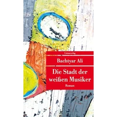 Abbildung von Die Stadt der weißen Musiker: Roman (Unionsverlag Taschenbücher)