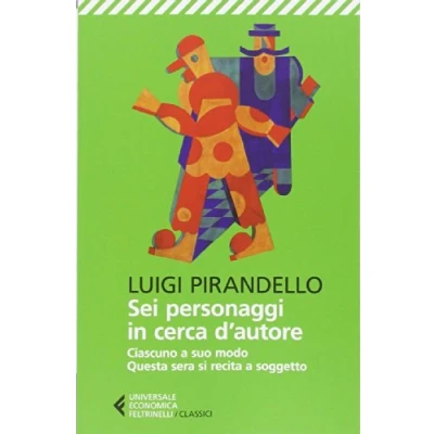 Abbildung von Sei personaggi in cerca d&#039;autore (Universale economica. I classici, Band 130)