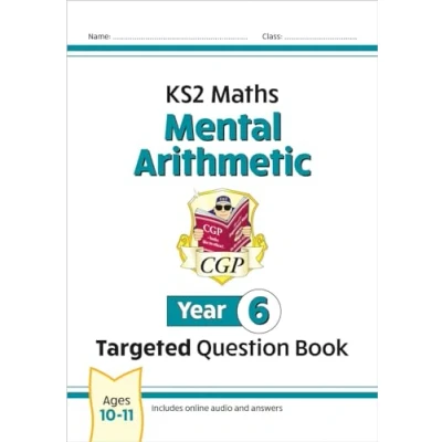 Abbildung von KS2 Maths Year 6 Mental Arithmetic Targeted Question Book (includes Online Answers &amp; Audio Tests) (CGP Maths)