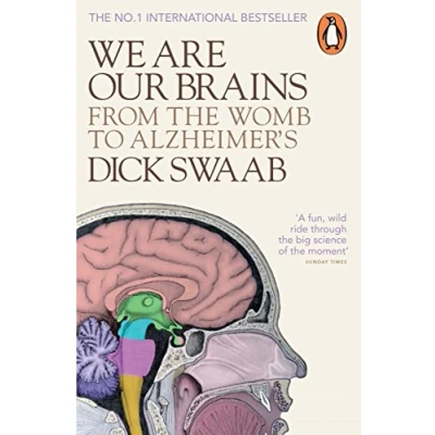 Abbildung von We Are Our Brains: From the Womb to Alzheimer&#039;s