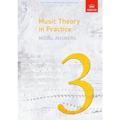 Abbildung von Music Theory in Practice Model Answers, Grade 3 (Music (ABRSM))