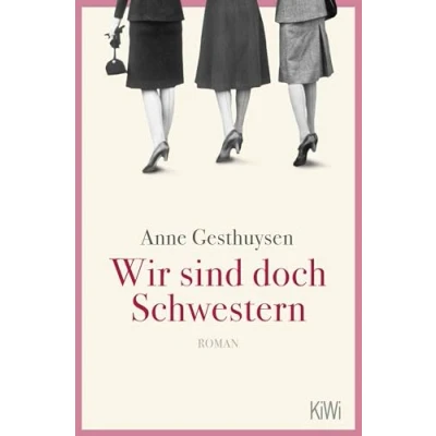 Abbildung von Wir sind doch Schwestern: Roman