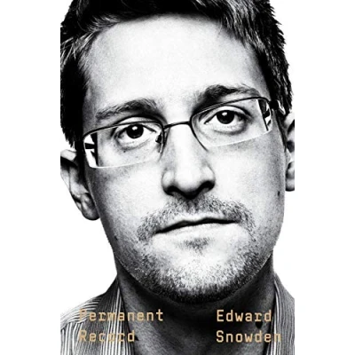 Abbildung von Permanent Record: a Memoir of Reluctant Whistleblower