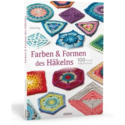 Abbildung von Farben und Formen des Häkelns. 100 bunte Häkelmotive